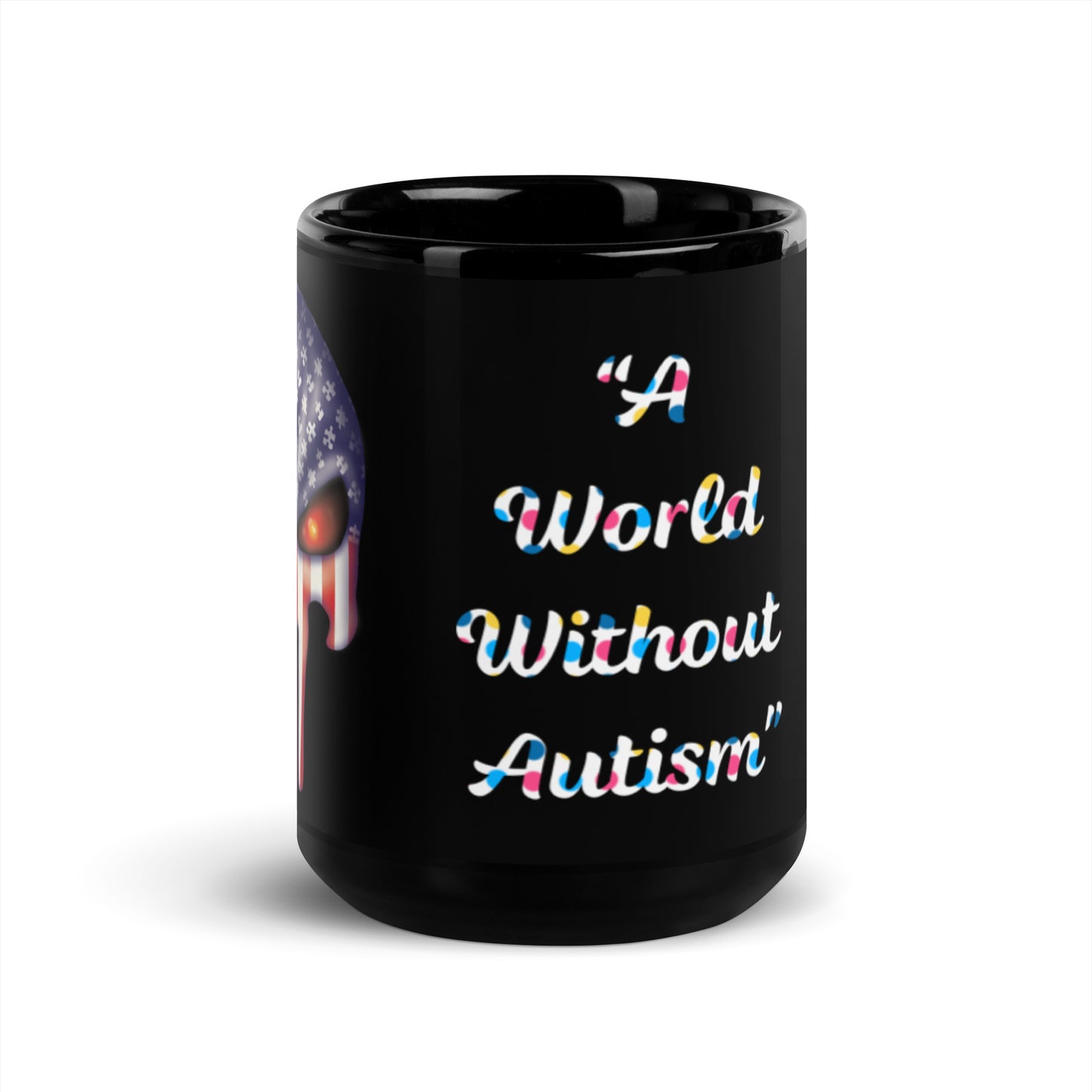 “A World Without Autism” Black Glossy Mug (11oz & 15oz)